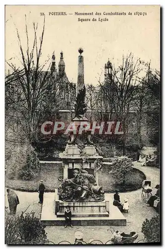 Cartes postales Poitiers Monument des Combattants de 1870 1871 Square du Lycee