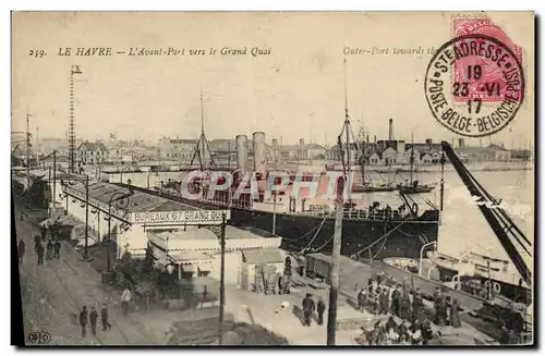 Cartes postales Le Havre L'Auant Port Vers le Grand Quai Bateaux