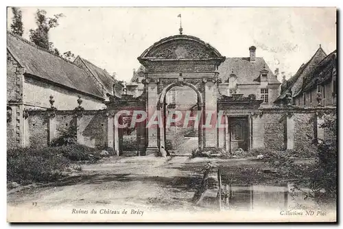 Cartes postales Ruines du chateau de Brecy