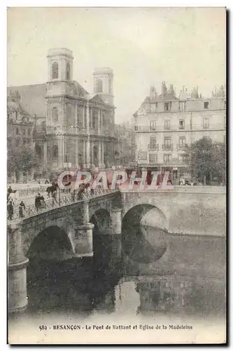 Cartes postales Besancon Le Pont de Battant et Eglise de la Madeleine