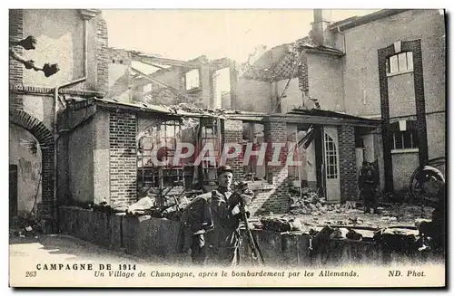 Cartes postales Campagne Un Village De Champagne apres le bombardement par les Allemands Militaria