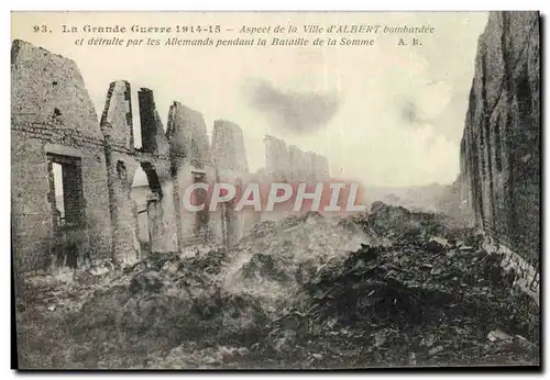Cartes postales La Grande Guerre Aspect de la ville d'Albert bombardee Militaria