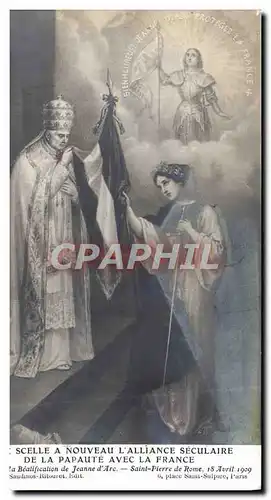 Cartes postales Pie X Scelle A Nouveau L'Alliance Seculaire de la Papaute avec la France Jeanne d'Arc