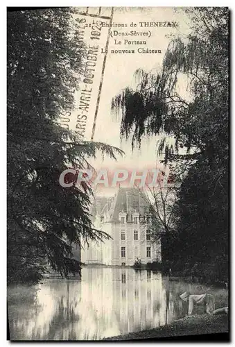 Cartes postales Environs de Thenezay Le Porteau Le nouveau chateau