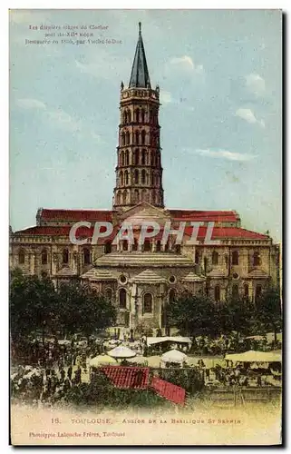 Cartes postales Toulouse Abside de la basilique St Sernin Marche