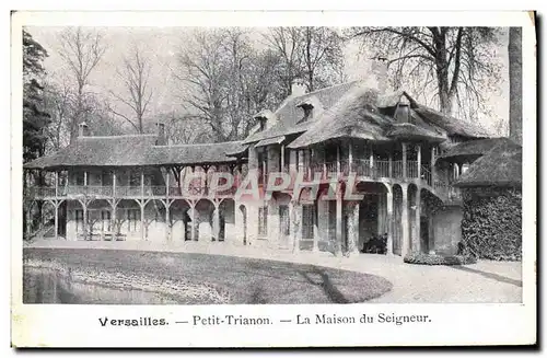 Cartes postales Versailles Le Petit Trianon La maison du seigneur