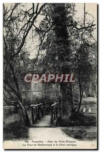 Cartes postales Versailles Parc Du Petit Trianon La Tour De Malborough Et Le Pont Rustique