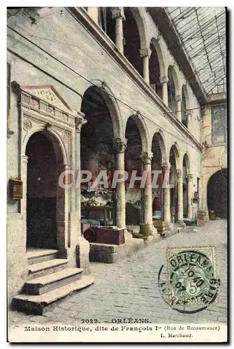 Cartes postales Orleans Maison Historique Dite De Francois 1er Rue de Recouvrance
