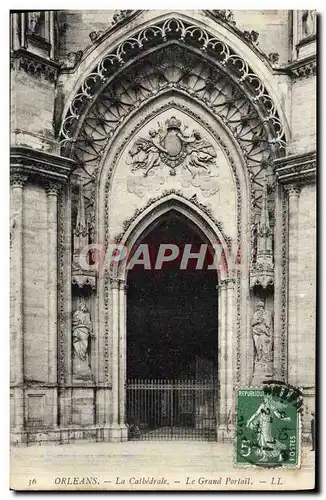 Cartes postales Orleans La Cathedrale Le Grand Portail