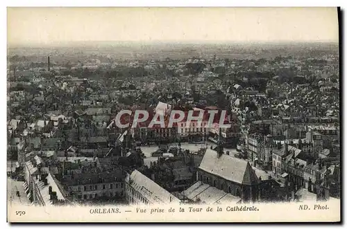 Cartes postales Orleans Vue Prise De la Tour De La Cathedrale