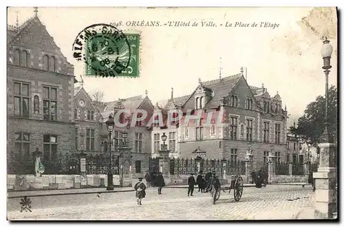 Cartes postales Orleans L'Hotel De Ville La Place De I'Etape