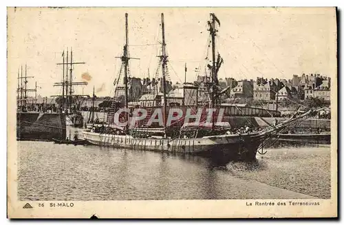 Cartes postales St Malo La Rentree Des Terreneuvas Bateaux