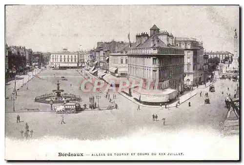 Cartes postales Bordeaux Allees De Tourny Et Cours Du XXX Juillet