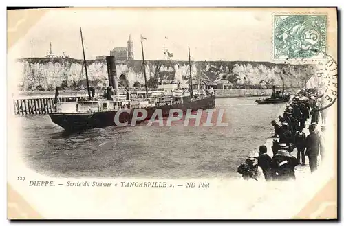 Cartes postales Dieppe Sartie Du Steamer Tancarville Bateau