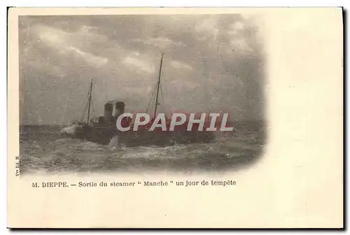 Cartes postales Dieppe Sortie Du Steamer Manche Un Jour De Tempete Bateau