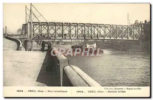 Ansichtskarte AK Creil Pont Metallique Bateau Peniche