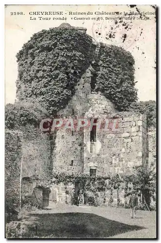 Ansichtskarte AK Chevreuse Ruines Du Chateau de la Madeleine La tour ronde