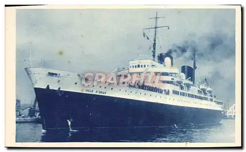 Cartes postales Ville D'Oran Compagnie Transatlantique Bateau