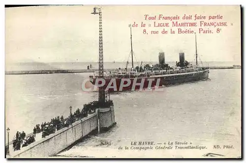 Cartes postales Le Havre La Savoie de la Compagnie Generale Transatlantique Bateau