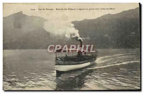 Cartes postales Aix les Bains Lac du Bourget Rentree des Bateaux a vapeur au grand port d&#39Aix les Bains Batea