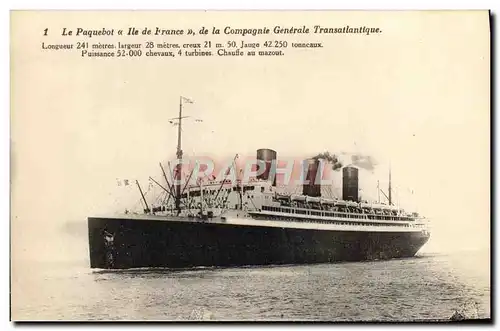 Cartes postales Le Paquebot Ile de France De la Cie Generale Transatlantique Bateau