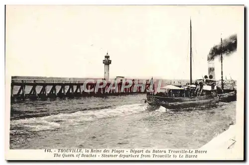 Cartes postales Trouville La Rene des Plages Depart du Bateau Trouville Le Havre