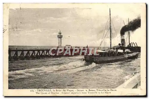 Cartes postales Trouville La reine des Plages Depart du bateau Trouville Le Havre