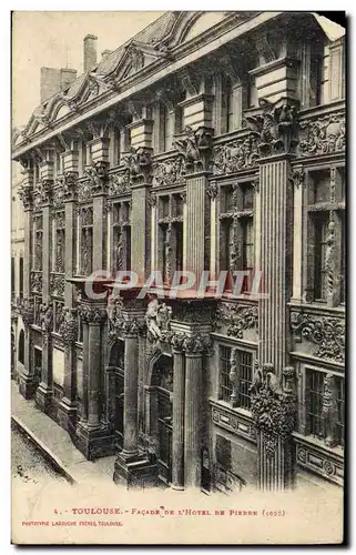 Ansichtskarte AK Toulouse Facade De L&#39Hotel De Pierre