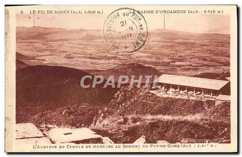 Ansichtskarte AK Pic de Sancy La Banne d&#39Ordanche L&#39auberge du temple de Mercure au sommet du Puy de Dome