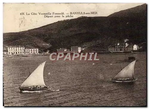 Cartes postales La Cote Vermeille Fontaule Banyuls Sur Mer Depart pour la peche Bateau