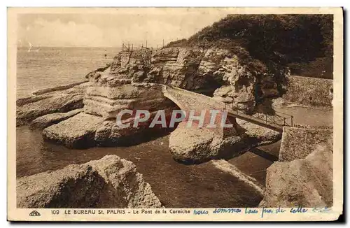 Cartes postales Le Bureau St Palais Le Pont de la corniche