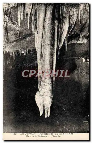 Cartes postales Les Pyrenees Grottes de Betharram Partie inferieure L'isolee