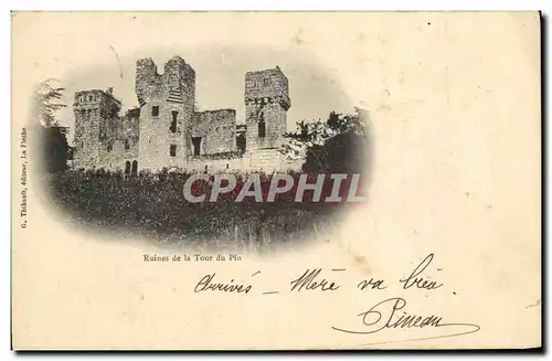 Cartes postales Ruines de la Tour du Pin