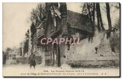 Ansichtskarte AK Aspect du village de Foncquevillers apres le bombardement Militaria
