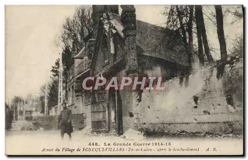 Cartes postales Aspect du village de Foncquevillers apres le bombardement Militaria