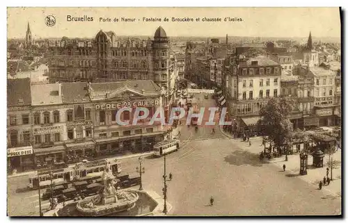Cartes postales Bruxelles Porte De Namur Fontaine De Brouckere Et Chaussee D&#39Ixelles