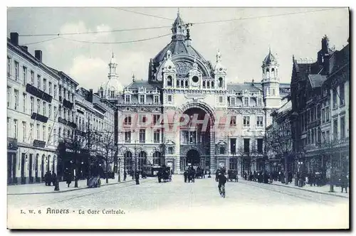 Cartes postales Anvers La Gare Centrale