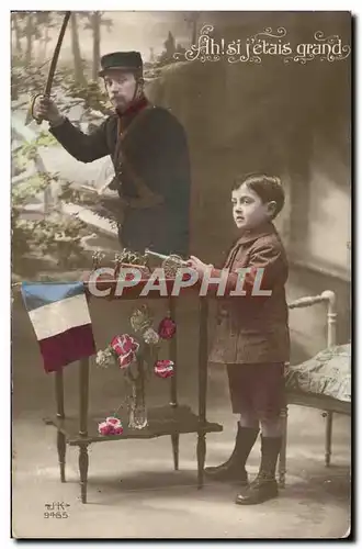 Cartes postales Ah Si J&#39etais Grand Enfant Militaria