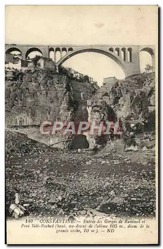 Ansichtskarte AK Constantine Entree Des Gorges De Rummel Et pont Sidi Rached