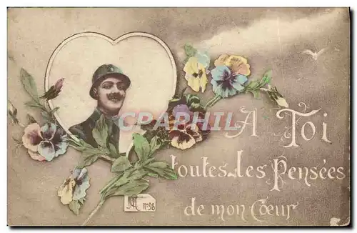 Cartes postales Toi Toutes Les Pensees Soldat Militaria