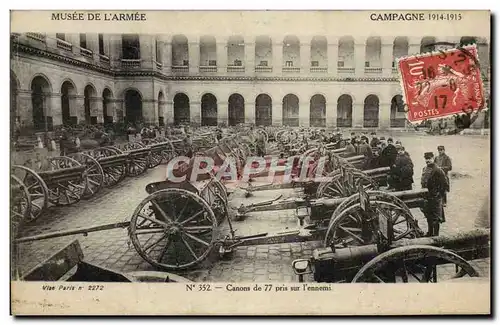 Ansichtskarte AK Musee De L&#39Armee Campagne 1914 1915 Canons de 77 pris a l&#39ennemi Militaria