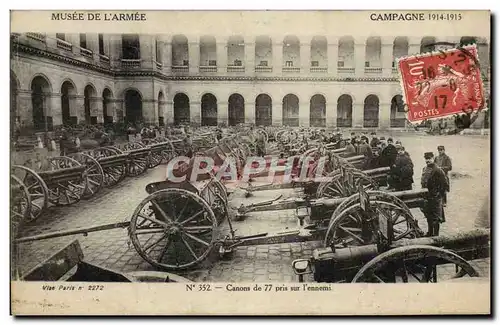 Cartes postales Musee De L&#39Armee Campagne 1914 1915 Canons de 77 pris a l&#39ennemi Militaria