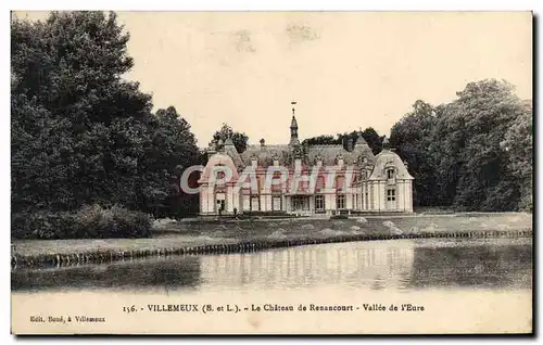 Cartes postales Villemeux Le Chateau de Renancourt Vallee de L&#39Eure