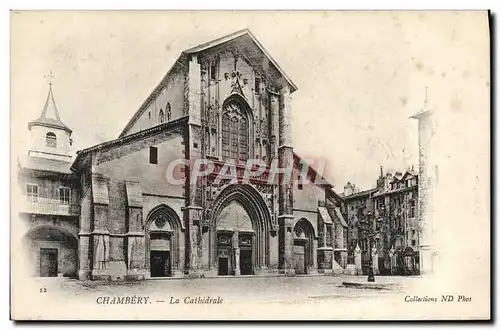 Cartes postales Chambery La Cathedrale