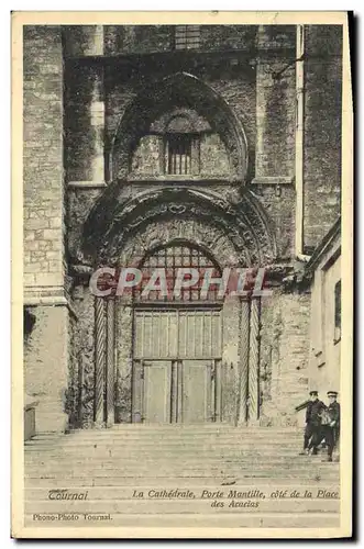 Cartes postales Tournai La Cathedrale Porte Mantille Cote de la Place des Acacias