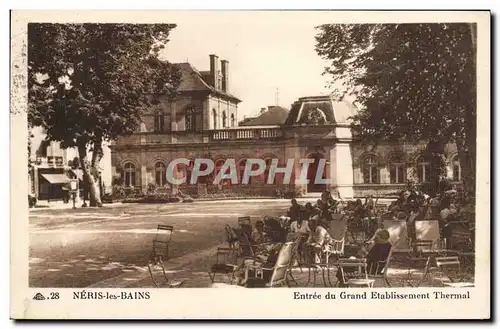 Cartes postales Neris les Bains Entree du Grand etablissement thermal