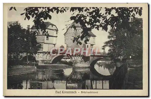 Cartes postales Bad Kreuznach Bruckenhauser