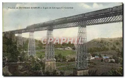 Cartes postales Viaduc De Busseau D&#39Ahun Ligne De Limoges Courtine Train