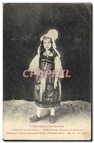 Cartes postales A Travers La Normandie Coiffes Petite fille des environs de Cherbourg Folklore