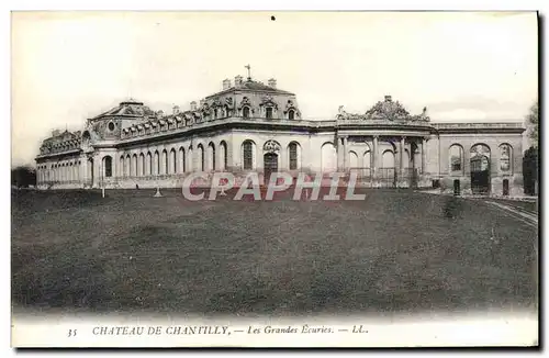 Ansichtskarte AK Chateau De Chantilly Les Grandes Ecuries